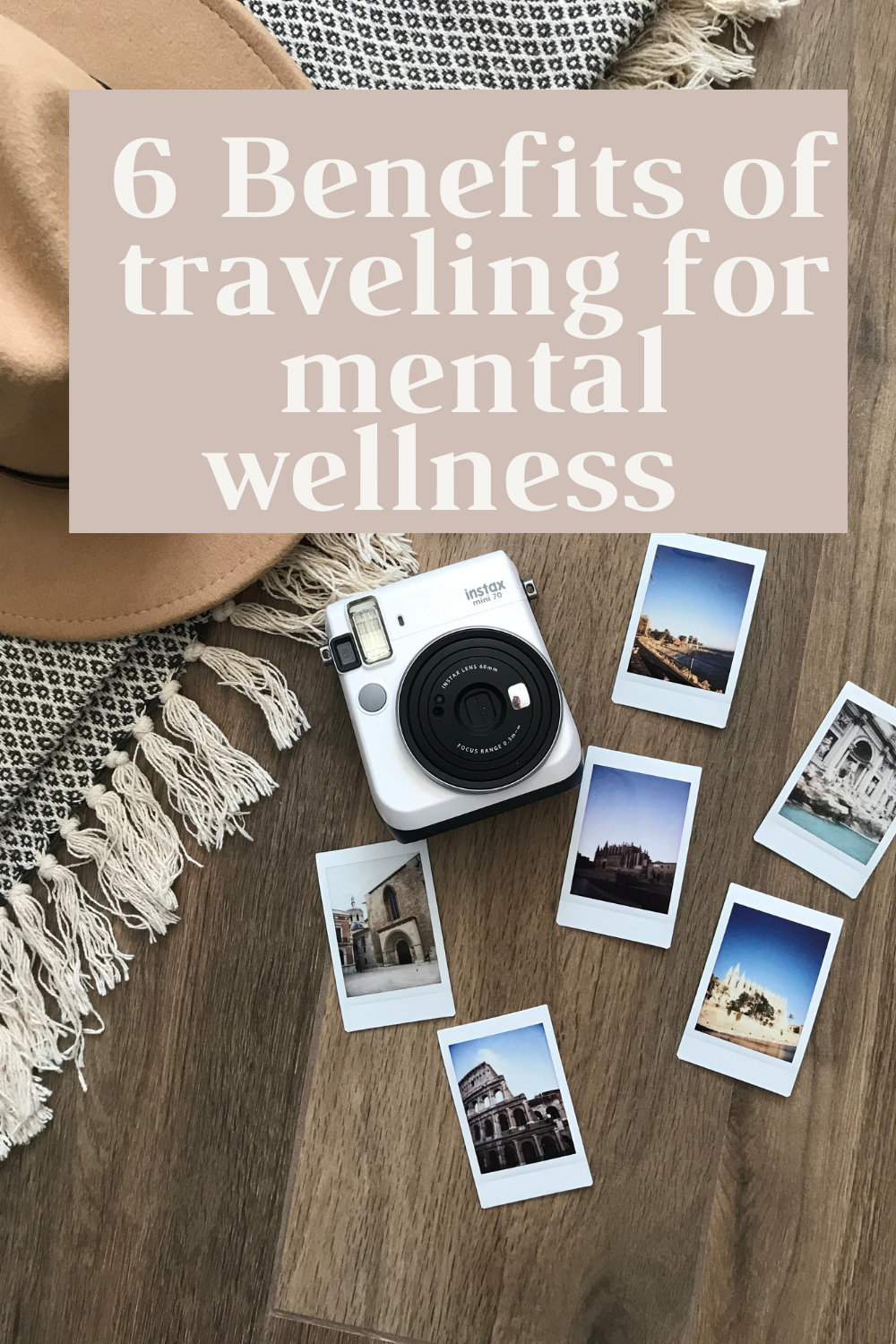 6 Benefits of Traveling for mental wellness