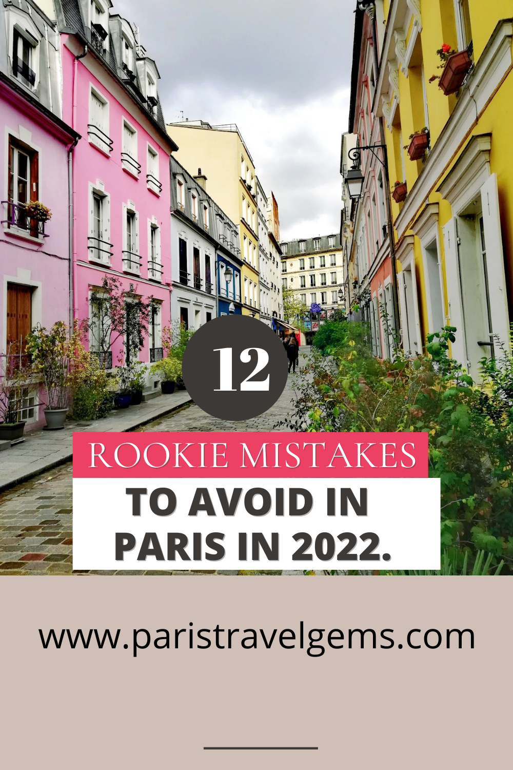 12 Rookie Mistakes To Avoid In Paris In 2022