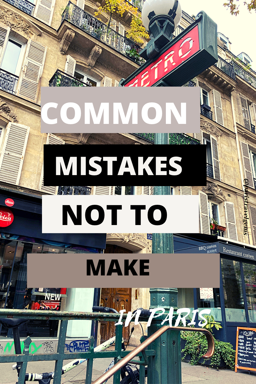 Six Common Mistakes Not To Make In Paris