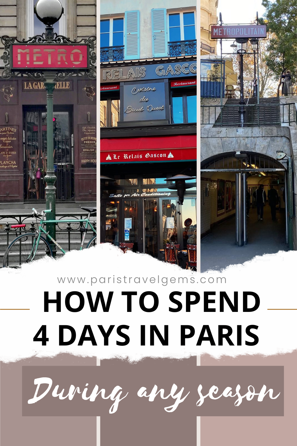 How To Spend A 4-Day Parisian Adventure For Every Season