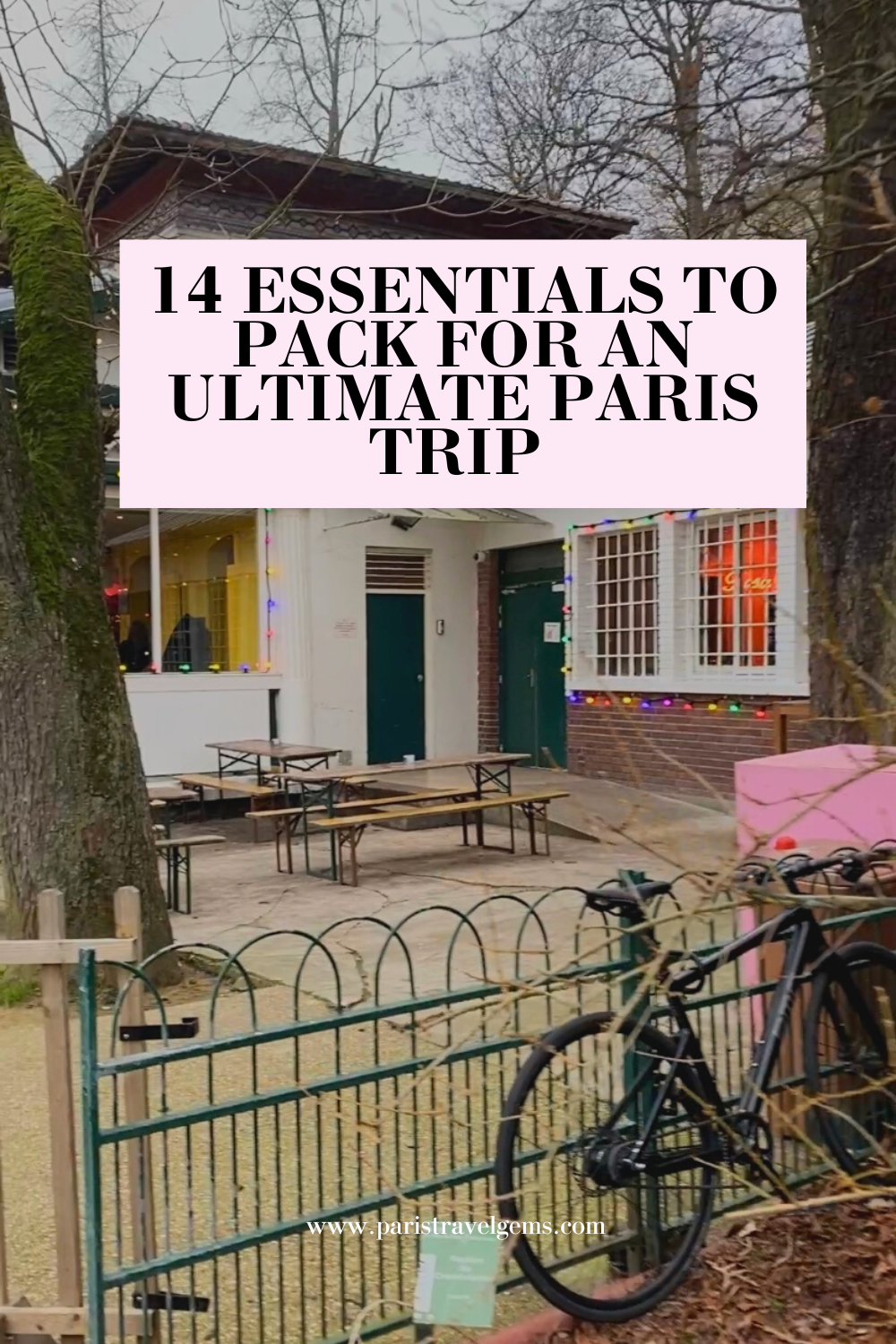 14 Essentials to Pack For An Ultimate Paris Trip