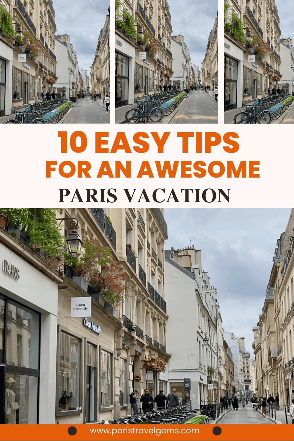 10 easy tips for an awesome Paris vacation